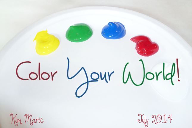 A palette with yellow, green, blue, red, and white. It says, " Color Your World!"